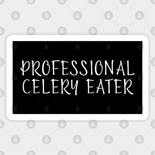 Professional Celery Eater Magnet by HobbyAndArt